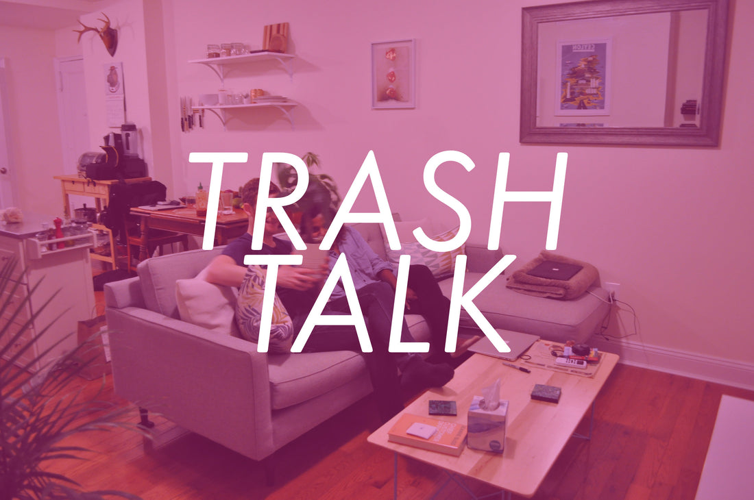 Introducing TRASHTALK